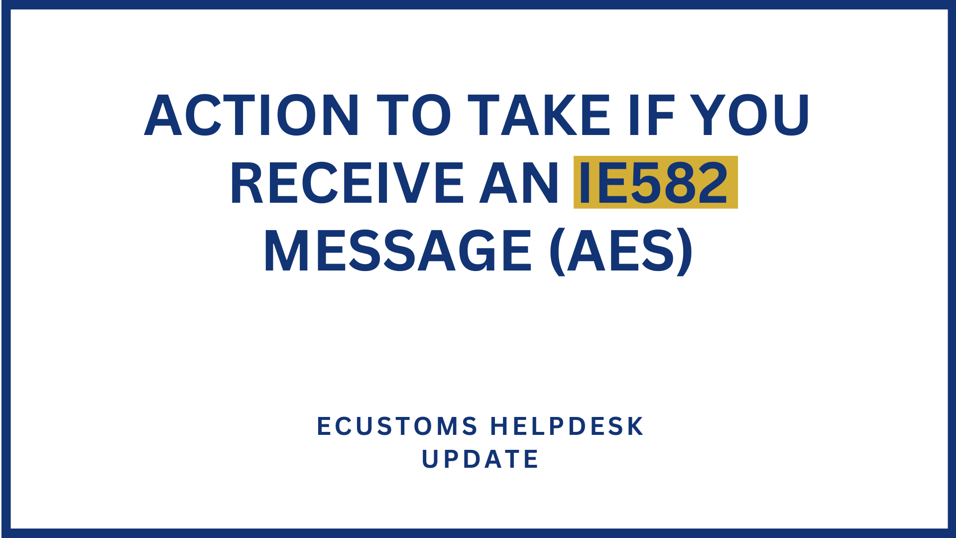 Ie582 automated export system aes message thyme it
