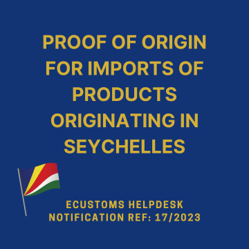 Proof of origin for imports of products originating in Seychelles